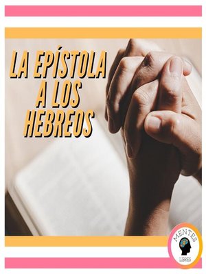 cover image of LA EPÍSTOLA a LOS HEBREOS